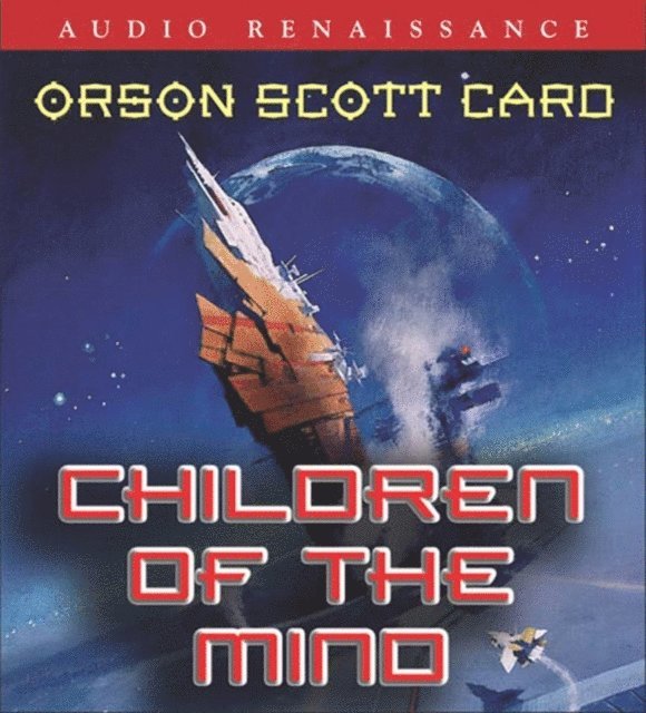 Orson Scott Card - Children of the Mind, Ljudbok