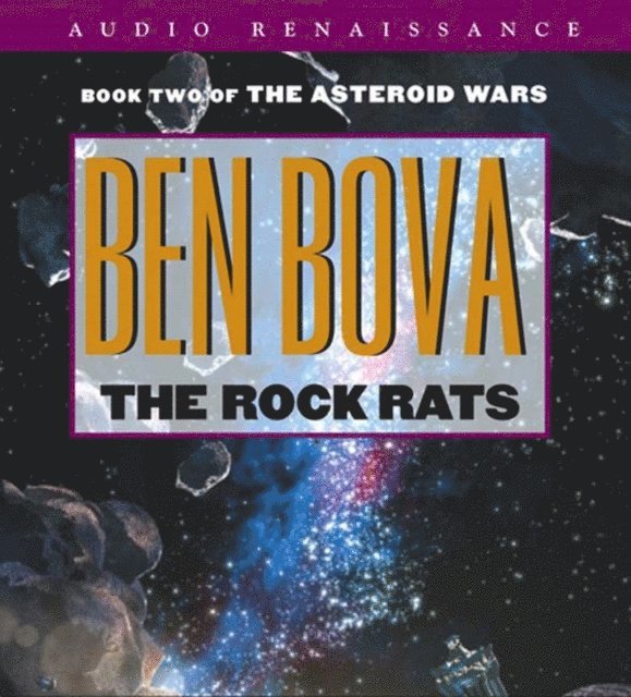 Ben Bova - Rock Rats, Ljudbok