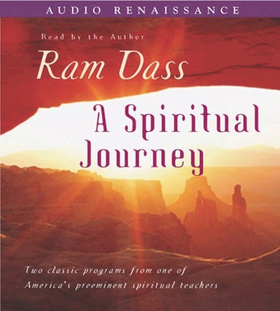 Ram Dass - Spiritual Journey, Ljudbok