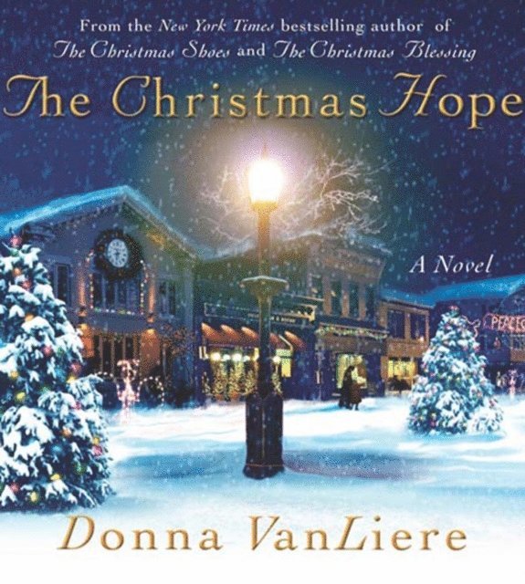 Donna VanLiere - Christmas Hope, Ljudbok