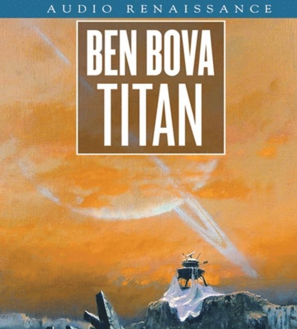 Ben Bova - Titan, Ljudbok