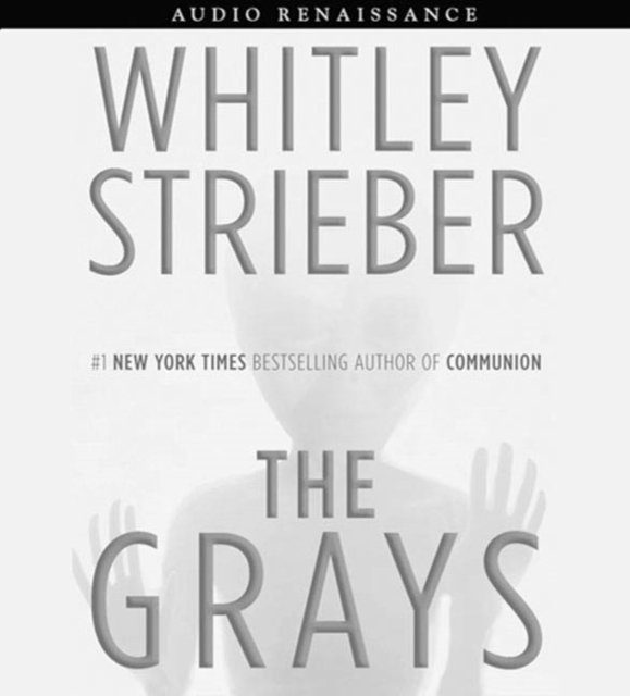 Whitley Strieber - Grays, Ljudbok
