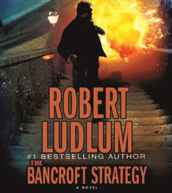 Robert Ludlum - Bancroft Strategy, Ljudbok