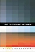 Politics of Deviance