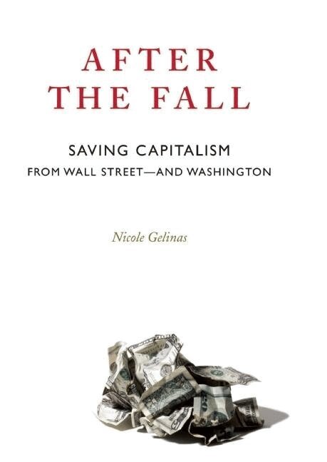 Nicole Gelinas - After the Fall, Inbunden. Tillgänglighet: Tillfälligt slut