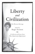 Liberty and Civilization