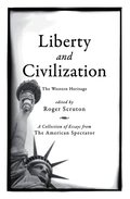 Liberty and Civilization