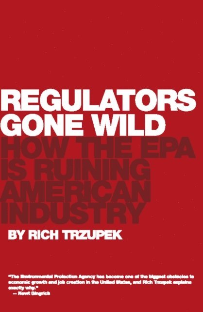 Rich Trzupek - Regulators Gone Wild, E-bok