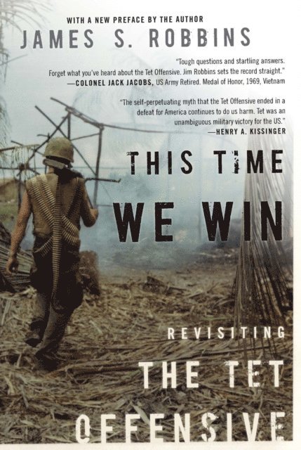 James S Robbins - This Time We Win, E-bok