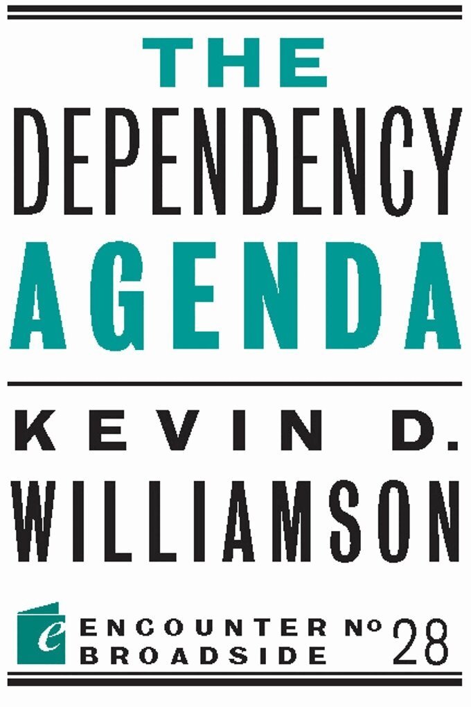 Kevin D. Williamson - Dependency Agenda, Häftad