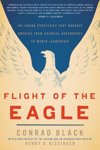 Conrad Black - Flight of the Eagle, E-bok