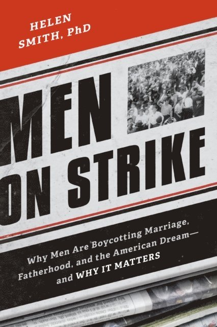 Helen Smith - Men on Strike, E-bok