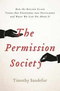 The Permission Society