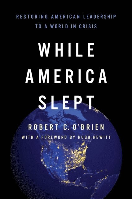 Robert C. O'Brien - While America Slept, E-bok