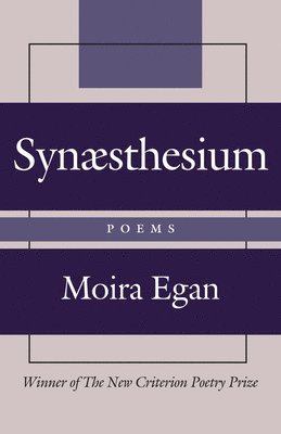 Moira Egan - Synæsthesium, Inbunden