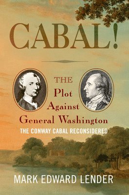 Mark Edward Lender - Cabal!, Häftad