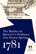 Battles of Spencer's Ordinary and Green Spring, 1781