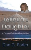 Jailbird's Daughter
