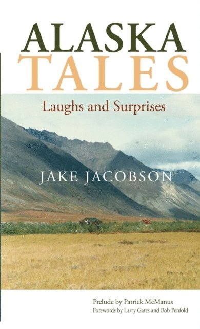 Jake Jacobson - Alaska Tales, E-bok