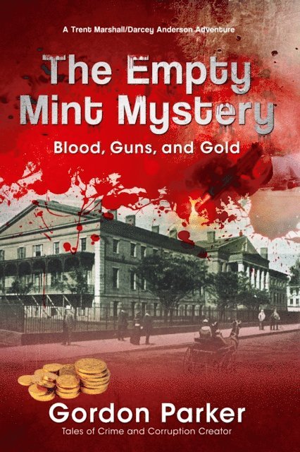 Gordon Parker - Empty Mint Mystery, E-bok