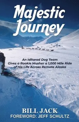 Bill Jack - Majestic Journey, Häftad. Tillgänglighet: Lägg i varukorg