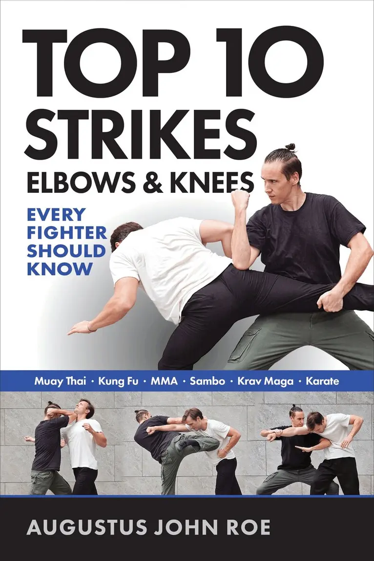 Augustus John Roe - Top 10 Strikes Elbows & Knees, Häftad. Tillgänglighet: Lägg i varukorg