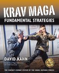 Krav Maga Fundamental Strategies