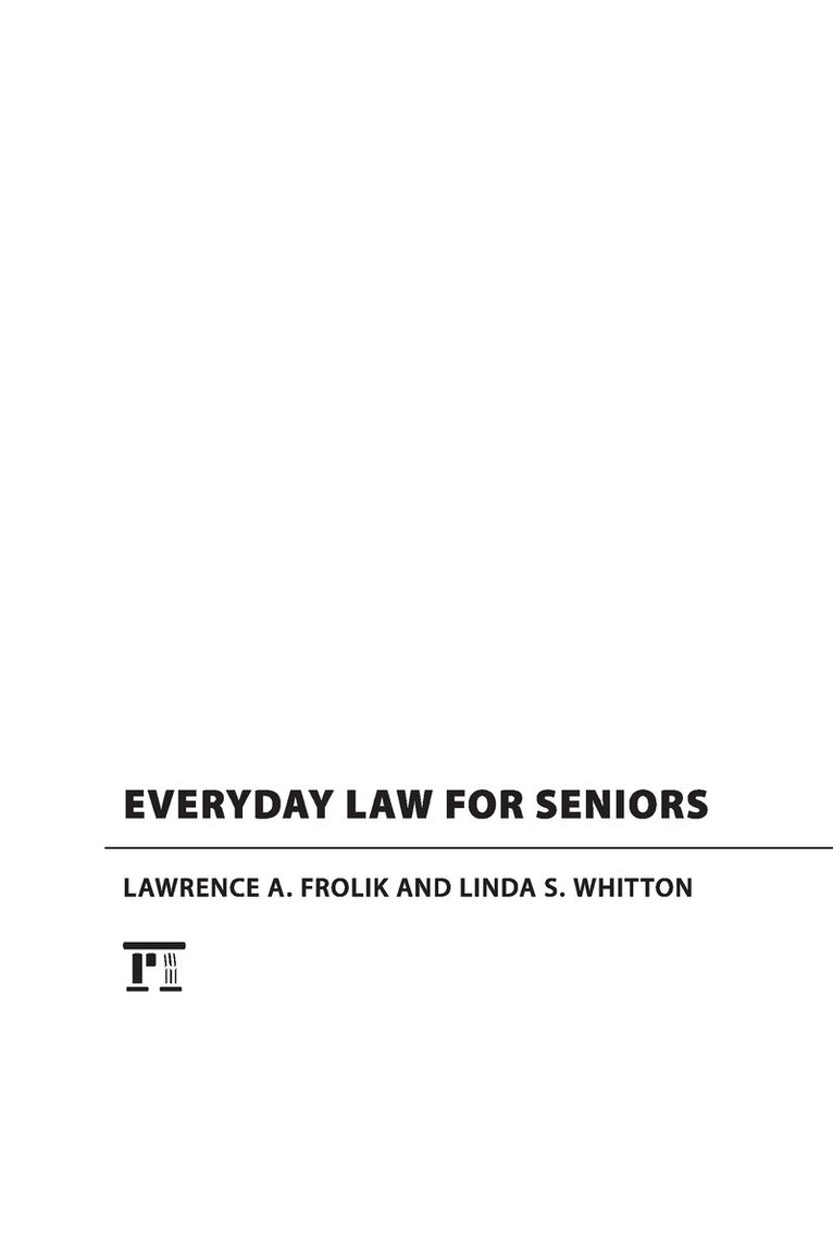 Lawrence A. Frolik, Linda S. Whitton - Everyday Law for Seniors, Inbunden. Tillgänglighet: Lägg i varukorg