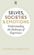 Selves, Societies, and Emotions
