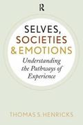 Selves, Societies, and Emotions