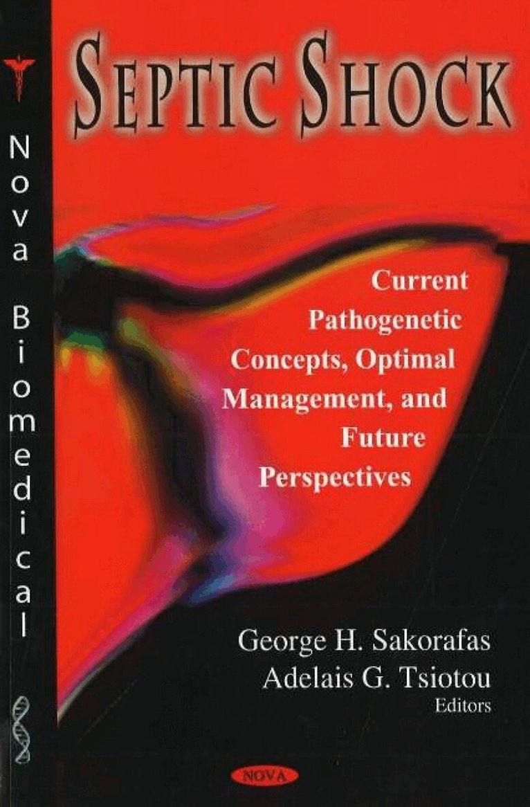 George H Sakorafas, Adelais G Tsiotou - Septic Shock, Häftad