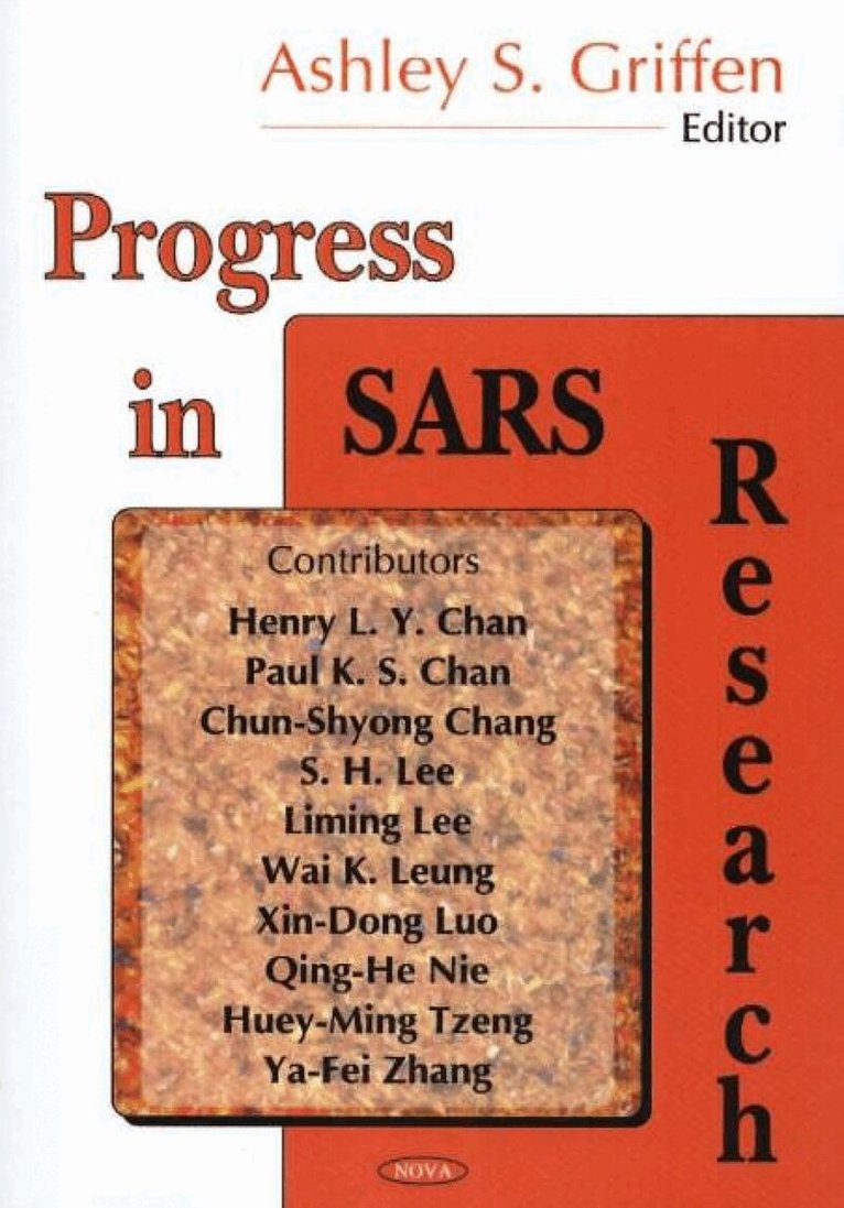 Ashley S. Griffen, Henry L. Y. Chan, Paul K. S. Chan, Chun-Shyong Chang - Progress in SARS Research, Inbunden. Tillgänglighet: Lägg i varukorg