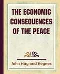 Economic Consequences of the Peace