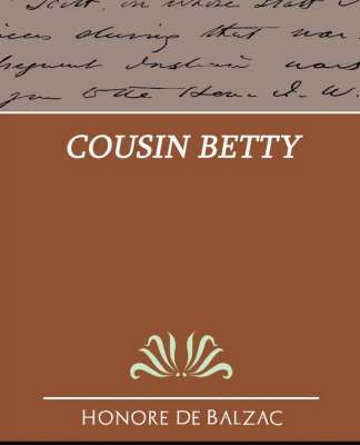 Honore de Balzac - Cousin Betty, Häftad