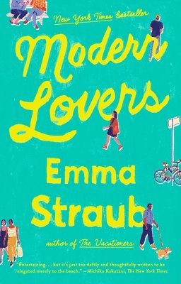 Emma Straub - Modern Lovers, Häftad