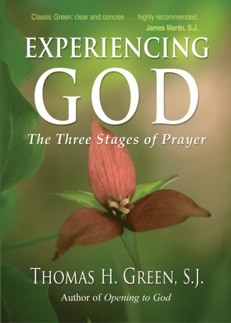 Thomas H. Green - Experiencing God, E-bok
