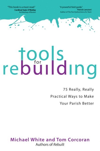 Tom Corcoran, Michael White - Tools for Rebuilding, E-bok