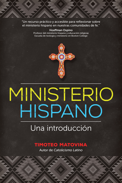 Timothy Matovina - Ministerio hispano, E-bok