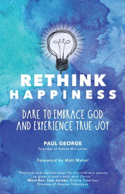 Paul George - Rethink Happiness, E-bok. Tillgänglighet: Lägg i varukorg