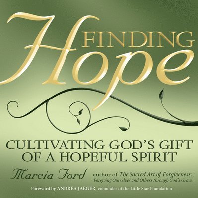 Marcia Ford - Finding Hope, Häftad