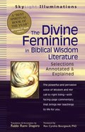 Divine Feminine in Biblical Wisdom Literature
