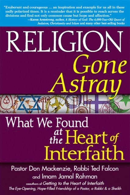 Imam Jamal Rahman, Rabbi Ted Falcon, Pastor Don Mackenzie - Religion Gone Astray, E-bok