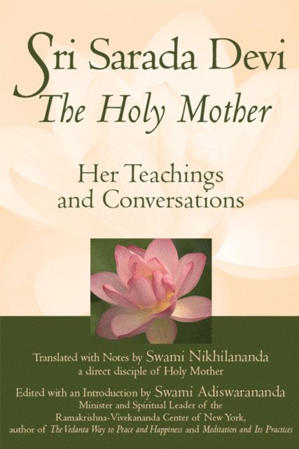 Swami Nikhilananda - Sri Sarada Devi, The Holy Mother, E-bok