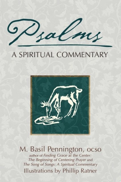 OCSO M. Basil Pennington - Psalms, E-bok