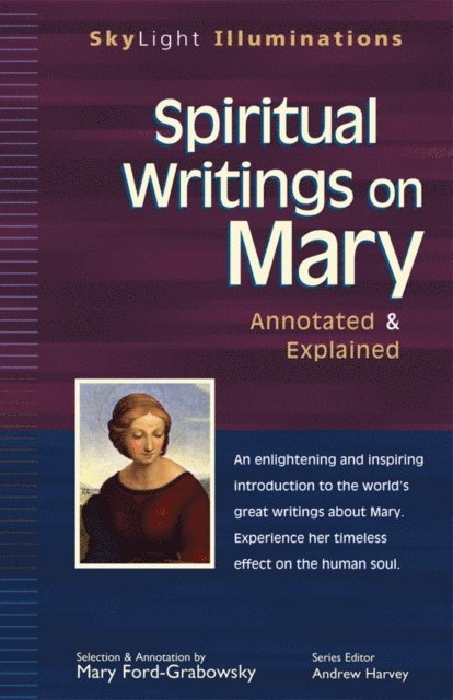 Mary Ford-Grabowsky, Andrew Harvey - Spiritual Writings on Mary, E-bok