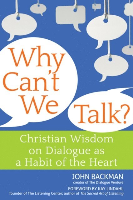 John Backman - Why Can't We Talk?, E-bok