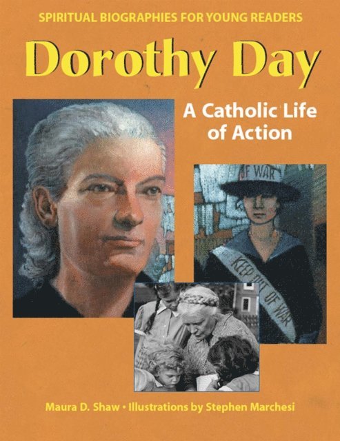 Maura D. Shaw - Dorothy Day, E-bok