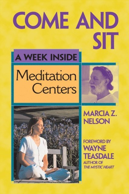 Marcia Z. Nelson - Come and Sit, E-bok