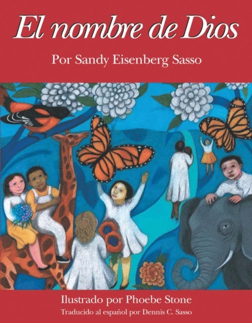 Rabbi Sandy Eisenberg Sasso - El Nombre de Dios, E-bok