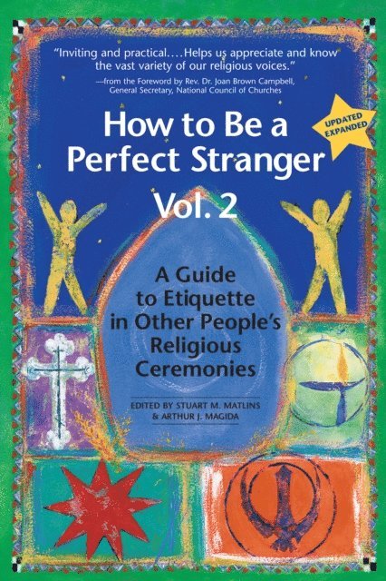 Stuart M. Matlins, Arthur J. Magida - How to Be a Perfect Stranger (1st Ed., Vol 2), E-bok